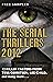 The Serial Thrillers 2012 - 12 spine-tingling tasters