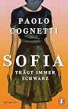 Sofia trägt immer...