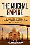 The Mughal Empire...