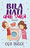Bila Hati Dah Suka Bila Hati Dah Suka