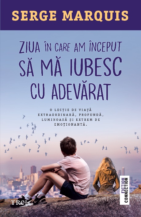 Ziua în care am început să mă iubesc cu adevărat (Paperback)