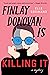 Finlay Donovan Is Killing I...