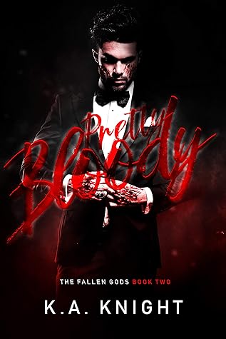 Pretty Bloody (The Fallen Gods, #2)