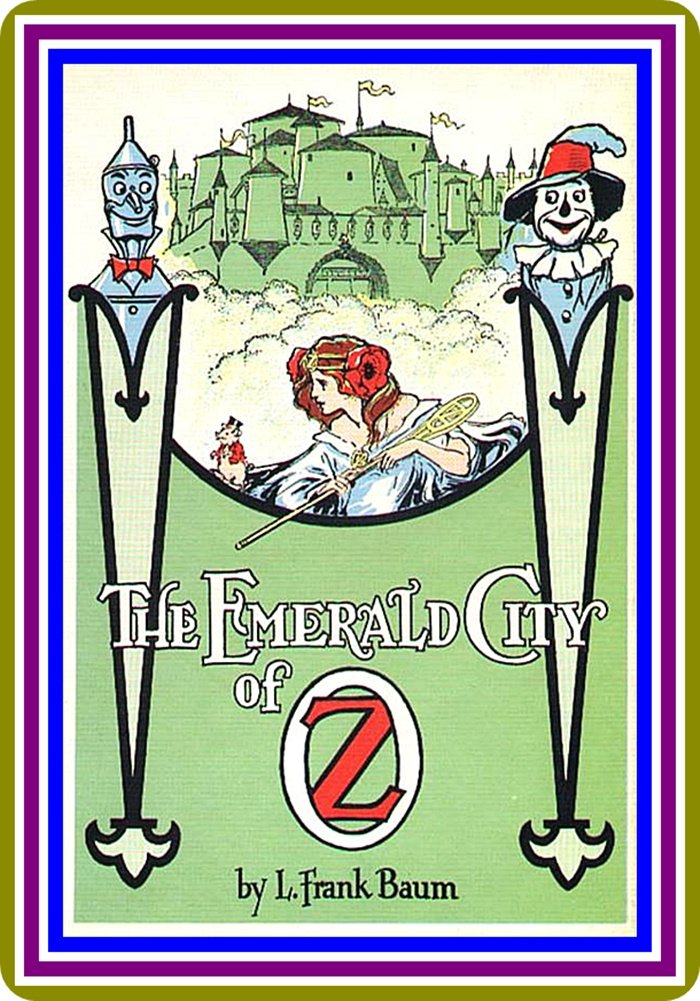 The Emerald City of Oz by L. Frank Baum :