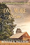 Book cover for One More Storm (Mistletoe Matchmakers of Clearwater County #6)