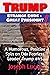 Trump - Strange Dude - Grea...