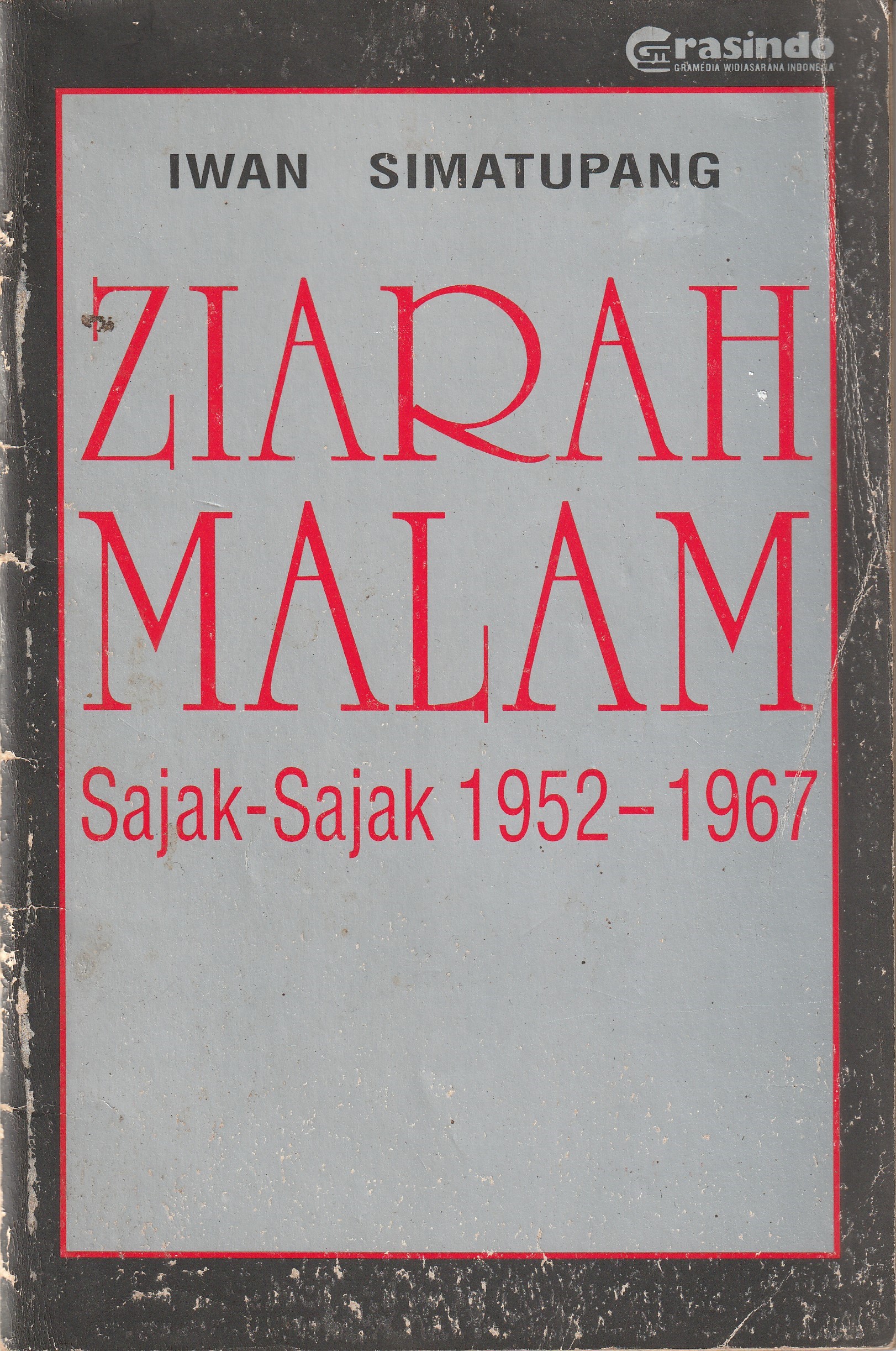 Ziarah Malam: Sajak-Sajak 1952-1967