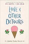 Love & Other Detours by Jenna Evans Welch