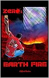 Zero - Earth Fire
