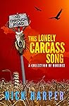 This Lonely Carca...