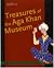 Treasures of the Aga Khan Museum: Arts of the Book and Calligraphy