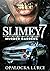 Slimey 7 Murder Gardens : T...