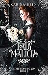 Lady Malícia (Damas de Aço Livro 2)