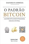 O Padrão Bitcoin:...