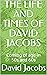 THE LIFE AND TIMES OF DAVID...