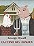 La ferme des animaux by George Orwell La ferme des animaux by George Orwell