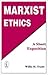 Marxist Ethics: A Short Exposition