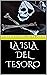 LA ISLA DEL TESORO (CLASICOS DE LA LITERATURA nº 4) by Robert Louis Stevenson LA ISLA DEL TESORO (CLASICOS DE LA LITERATURA nº 4) by Robert Louis Stevenson