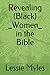 Revealing (Black Women) in ...