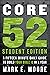 Core 52 Student Edition: A Fifteen-Minute Daily Guide to Build Your Bible IQ in a Year