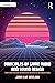 Principles of Game Audio and Sound Design: Sound Design and Audio Implementation for Interactive and Immersive Media