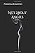 Not About Angels by Phronia Stanton