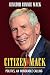 Citizen Mack: Politics, an Honorable Calling