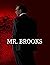 Mr. Brooks by Anthony Williams