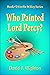 Who Painted Lord Percy? (Wi...