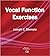 Vocal Function Exercises (The How to Series)