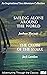 Sailing Alone Around the World & The Cruise of the Snark by Joshua Slocum