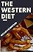 THE WESTERN DIET : The Effe...