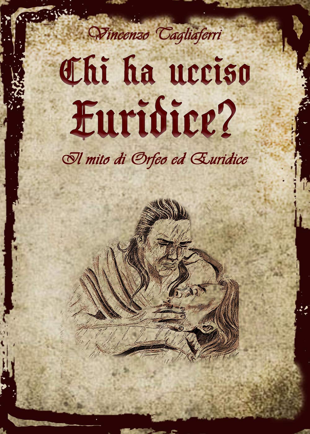 Chi ha ucciso Euridice? Il mito di Orfeo ed Euridice (Paperback)