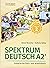 Spektrum Deutsch A2+: Teilb...
