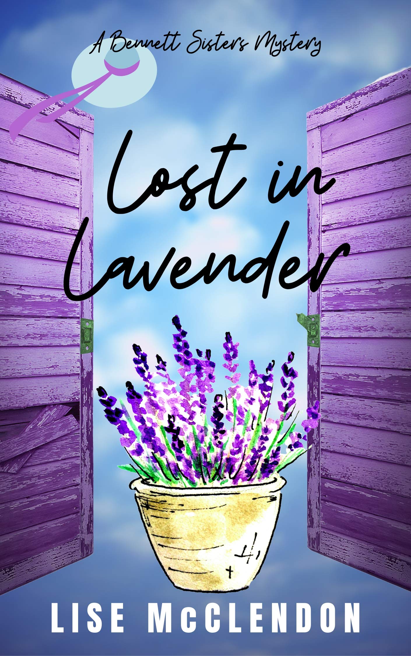 Lost in Lavender (Bennett Sisters Mysteries Book 13)