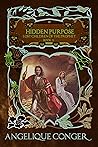 Hidden Purpose (Lost Children of the Prophet #10)
