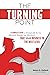 The Turning Point: A Complete Guide to Strategically Set Up, Effectively Manage, and Effortlessly Take Your Business To The Next Level