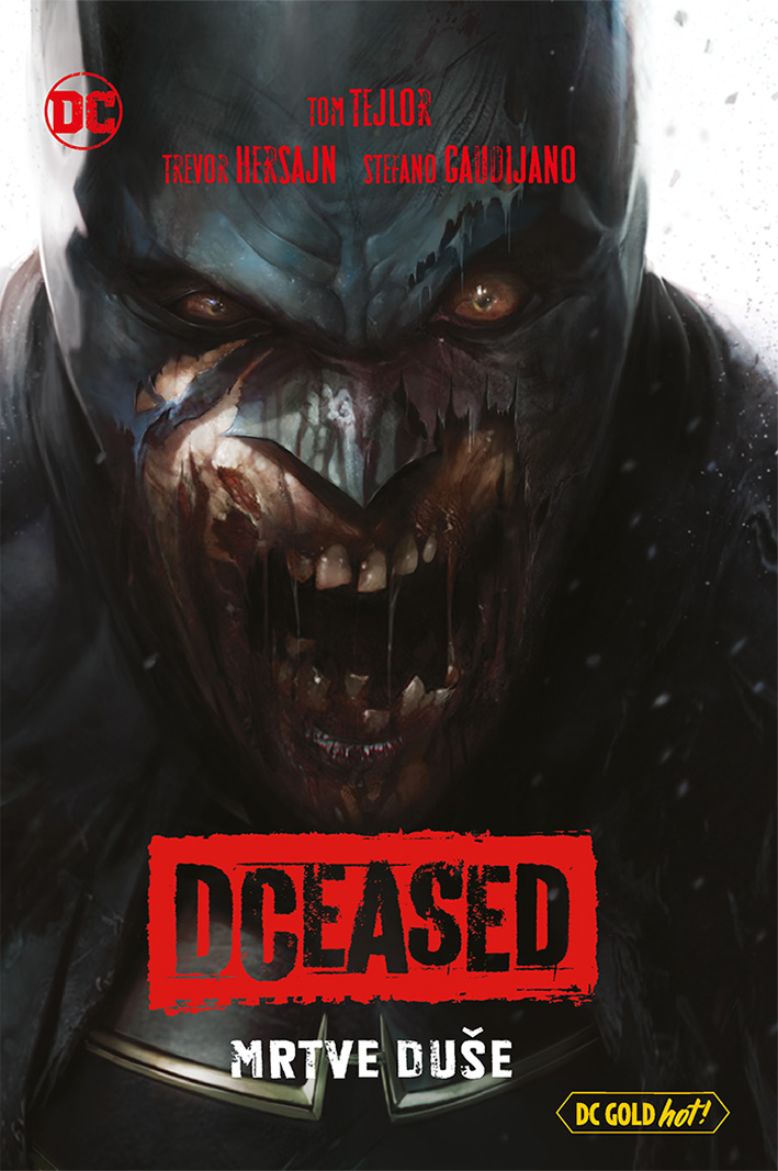 DCeased: Mrtve duše (DC Gold Hot!, #5)