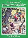 The Adventures of Timothy and Nicky The Adventures of Timothy and Nicky