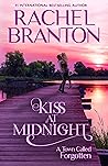 Kiss at Midnight by Rachel Branton
