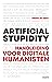 Artificial stupidity: Handl...