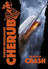 Cherub (Mission 9) - Crash (Mission 9) - Crash (French Edition)