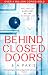 Behind Closed Doors