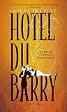 Hotel du Barry (versione italiana) (Italian Edition) Hotel du Barry (versione italiana) (Italian Edition)