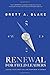 RENEWAL for Field Leaders: Leading Your Direct Selling Team Back to Growth