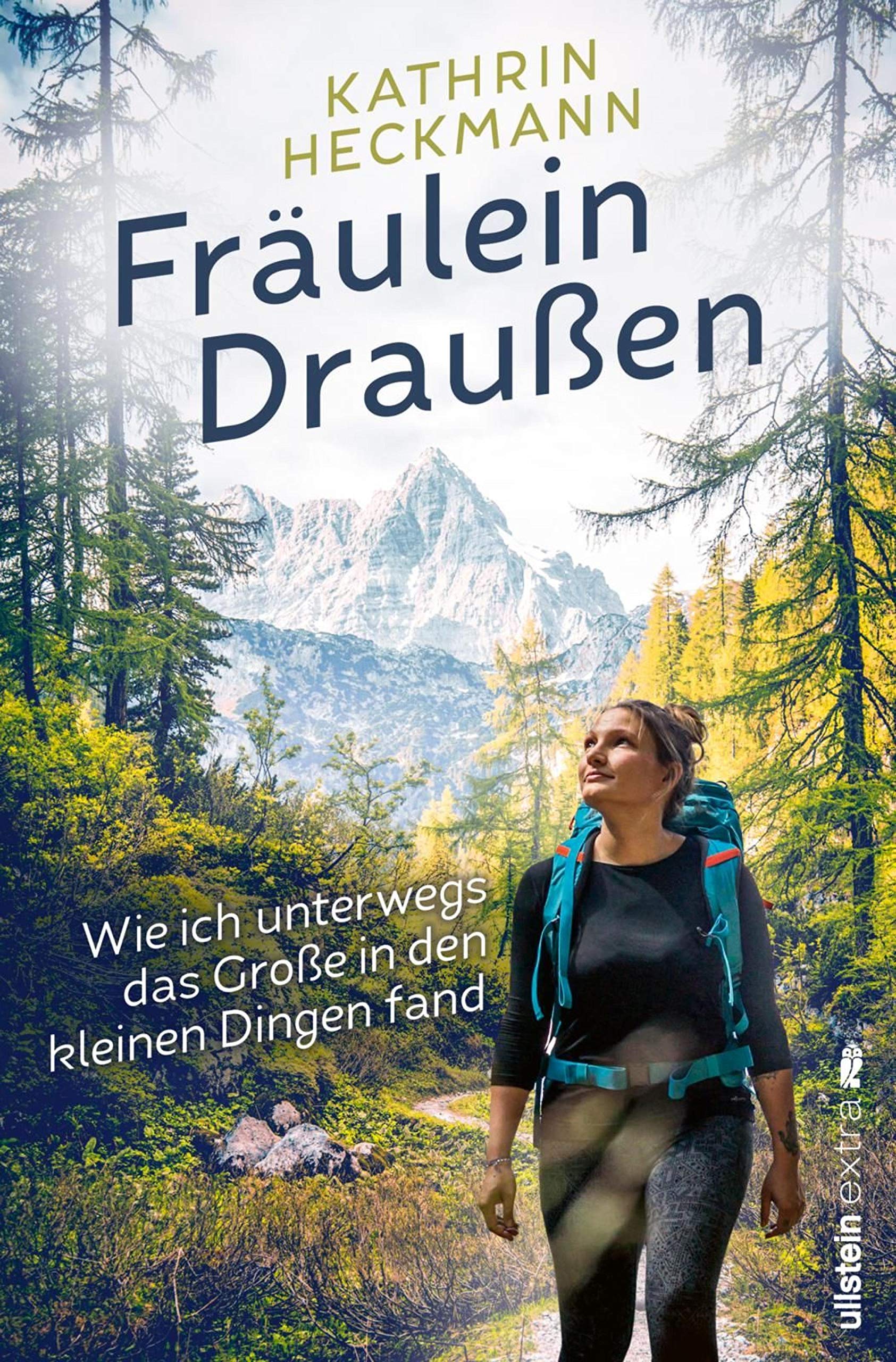 Fräulein Draußen: Wie ich unterwegs das Große in den kleinen Dingen fand (Kindle Edition)