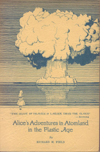 Alice's Adventures in Atomland in the Plastic Age