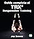 Guida completa al TRX® Suspension Training by Jay Dawes