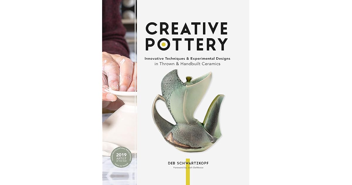Creative PotteryInnovative Techniques and Experimental Designs in