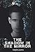 The Shadow in the Mirror